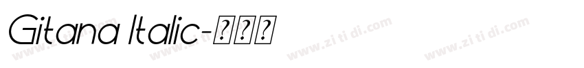 Gitana Italic字体转换